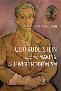Couverture_Gertrude Stein And The Making Of Jewish Modernism