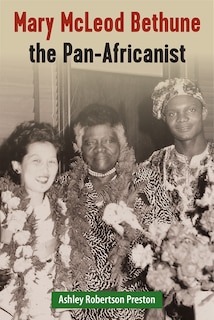 Front cover_Mary McLeod Bethune the Pan-Africanist