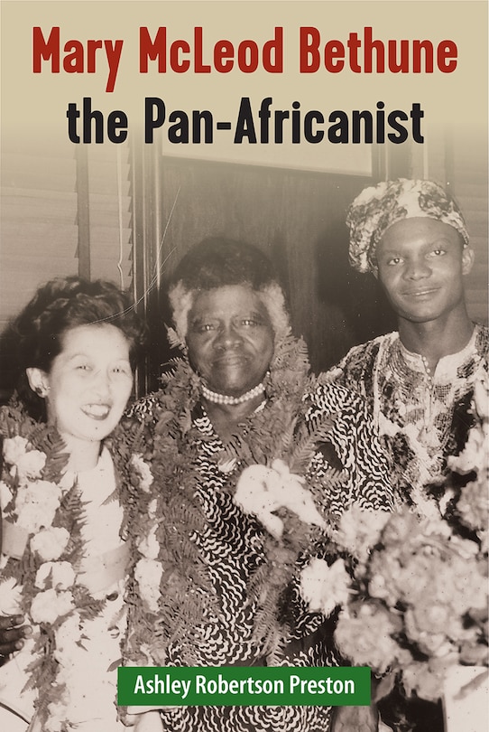 Front cover_Mary McLeod Bethune the Pan-Africanist