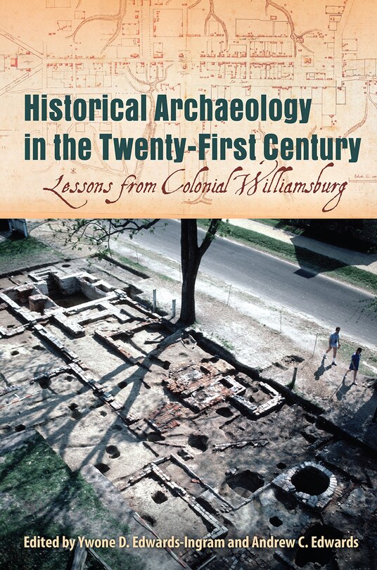 Couverture_Historical Archaeology In The Twenty-first Century