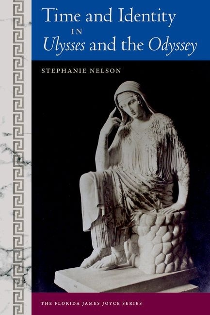 Front cover_Time and Identity in Ulysses and the Odyssey