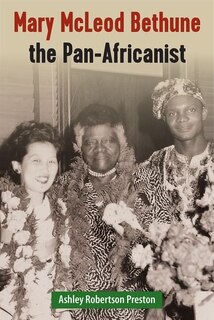 Front cover_Mary McLeod Bethune the Pan-Africanist