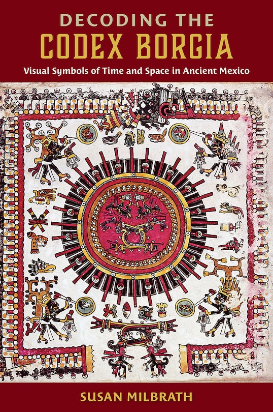 Front cover_Decoding the Codex Borgia