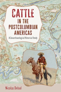 Front cover_Cattle in the Postcolumbian Americas