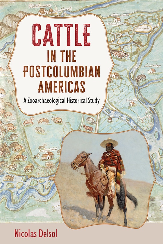 Front cover_Cattle in the Postcolumbian Americas