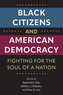 Front cover_Black Citizens and American Democracy