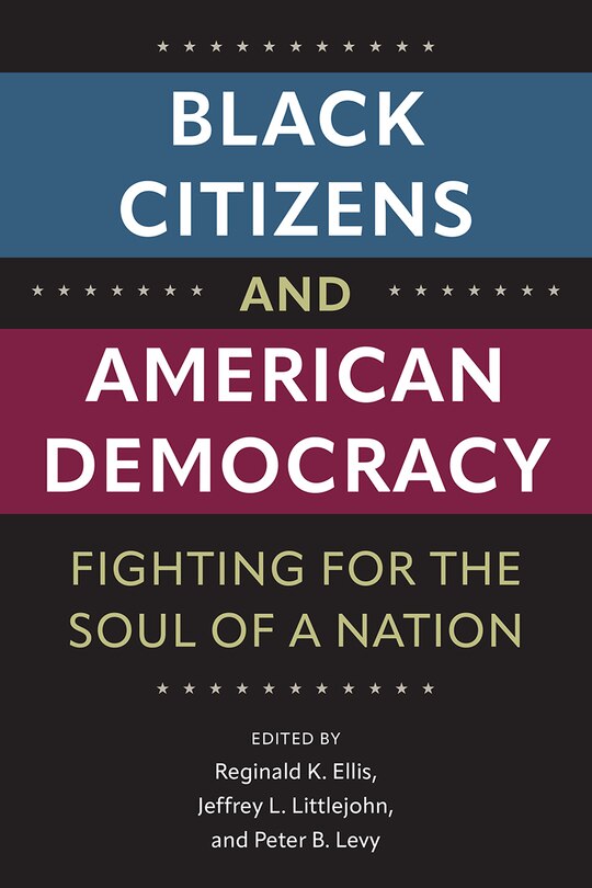 Front cover_Black Citizens and American Democracy