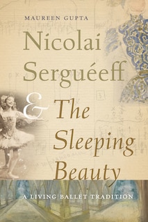 Front cover_Nicolai Serguéeff and The Sleeping Beauty