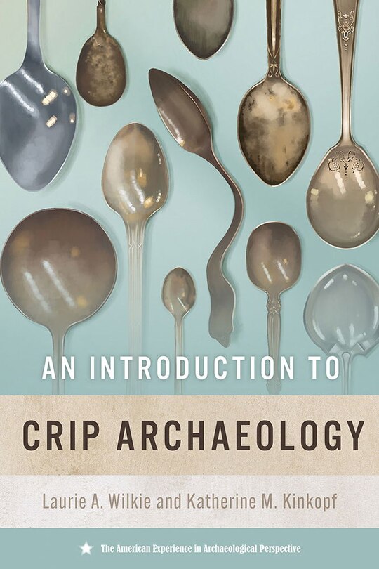 Couverture_An Introduction to Crip Archaeology