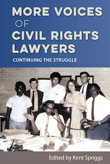 Front cover_More Voices of Civil Rights Lawyers