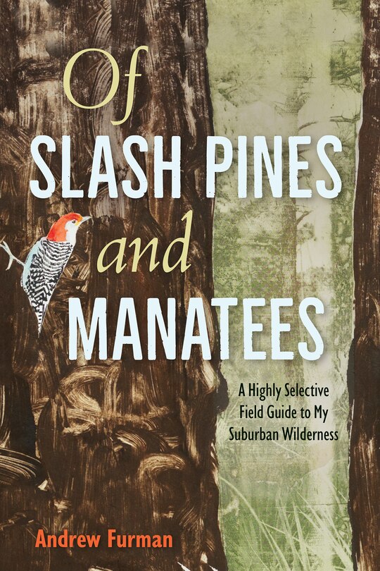 Front cover_Of Slash Pines and Manatees