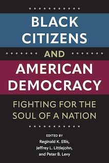 Front cover_Black Citizens and American Democracy