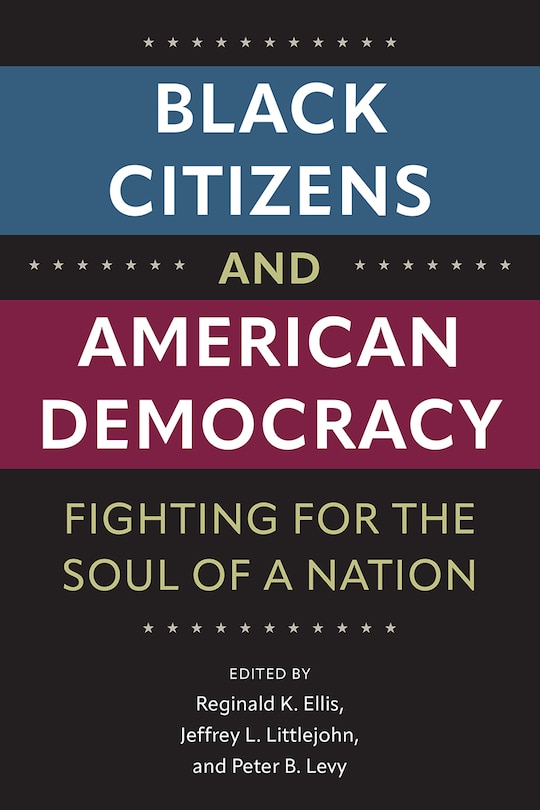 Front cover_Black Citizens and American Democracy