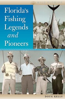Couverture_Florida's Fishing Legends and Pioneers