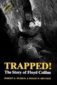 Front cover_Trapped! the Story of Floyd Collins