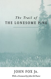 Couverture_Trail of the Lonesome Pine-Pa