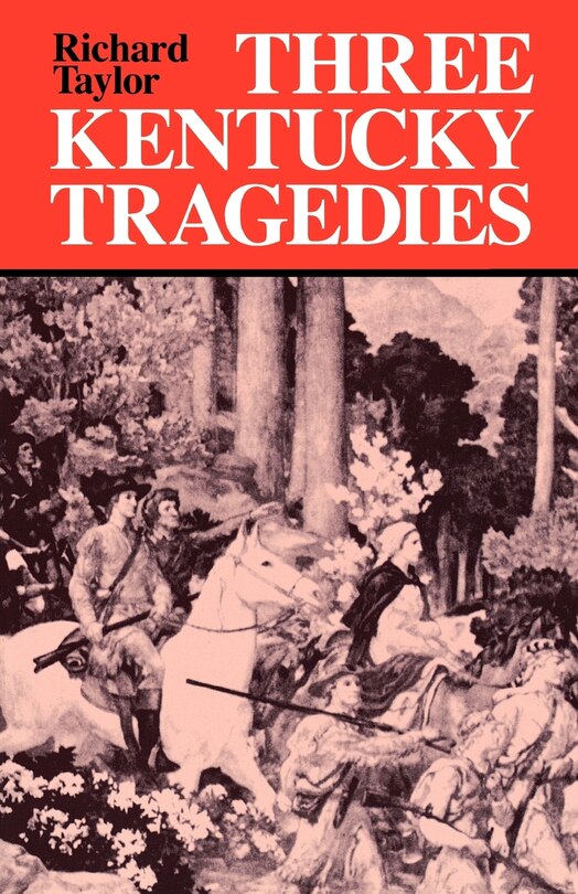 Front cover_Three Kentucky Tragedies