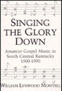 Front cover_Singing The Glory Down