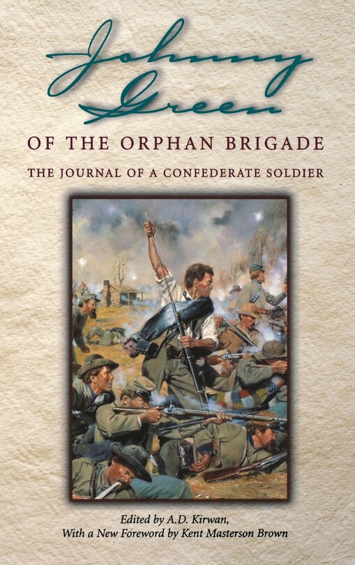 Front cover_Johnny Green Of The Orphan Brigade