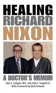 Front cover_Healing Richard Nixon