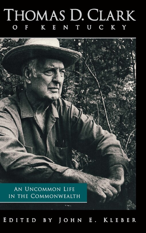 Couverture_Thomas D. Clark Of Kentucky