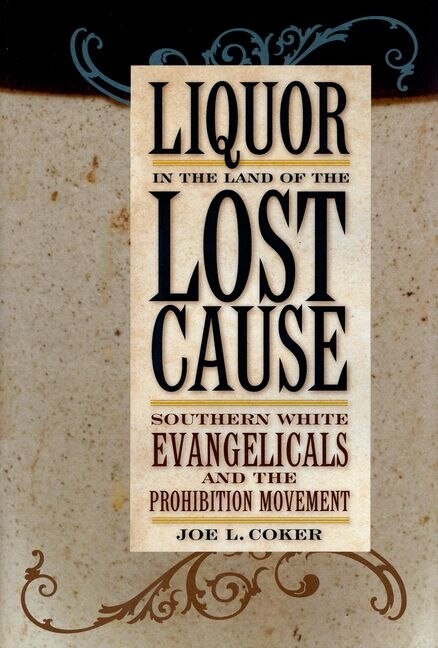 Front cover_Liquor In The Land Of The Lost Cause