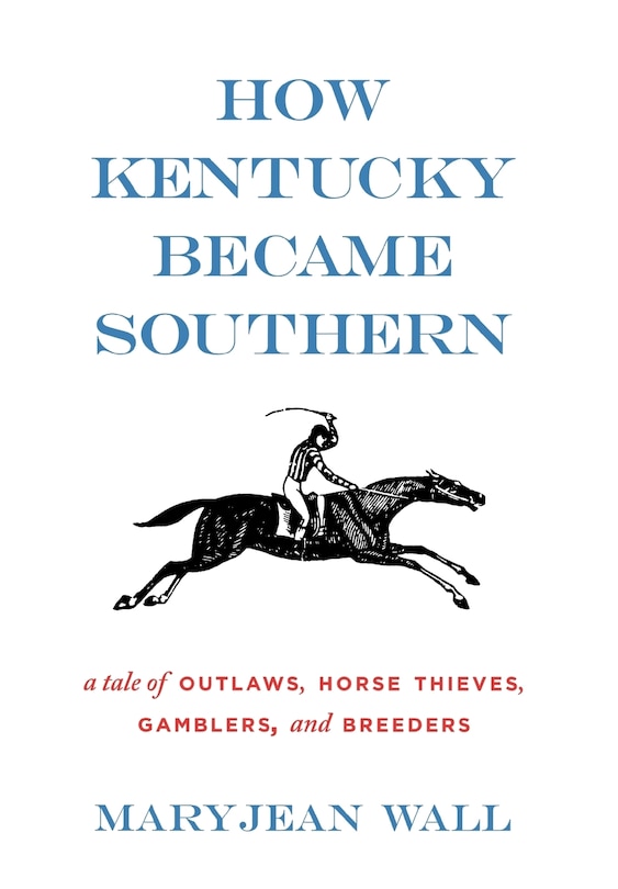 Couverture_How Kentucky Became Southern