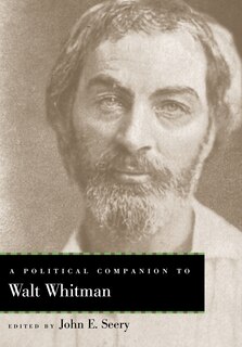 Front cover_A Political Companion To Walt Whitman