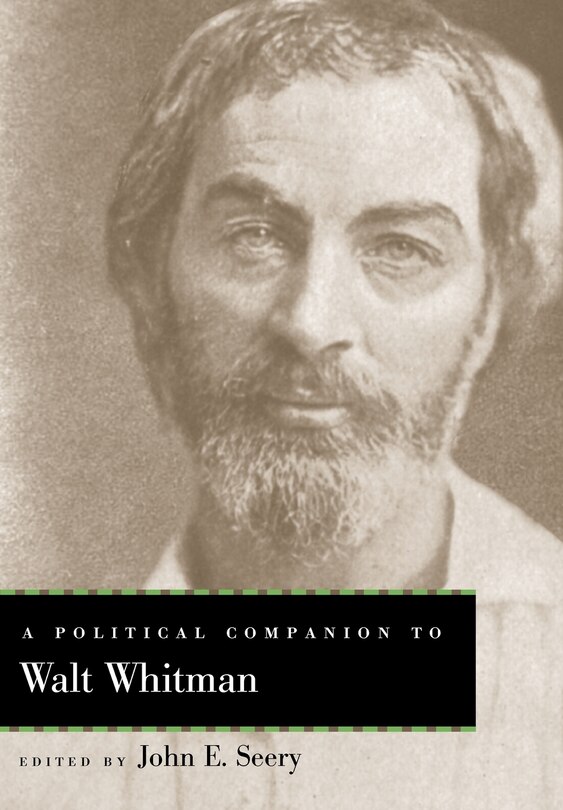 Front cover_A Political Companion To Walt Whitman