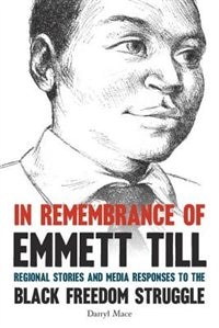 Front cover_In Remembrance of Emmett Till