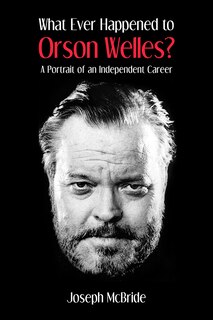 Front cover_What Ever Happened to Orson Welles?