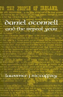 Front cover_Daniel O'connell And The Repeal Year
