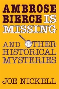 Front cover_Ambrose Bierce Is Missing