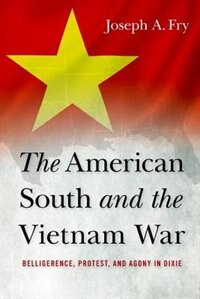 Couverture_The American South And The Vietnam War