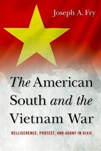 Couverture_The American South And The Vietnam War