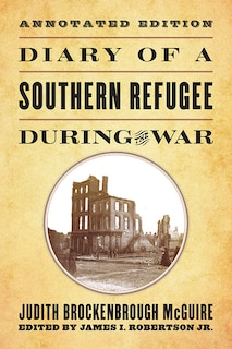 Couverture_Diary Of A Southern Refugee During The War