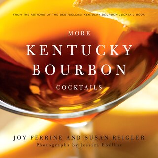 Front cover_More Kentucky Bourbon Cocktails