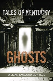 Front cover_Tales Of Kentucky Ghosts
