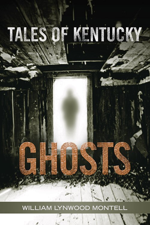 Front cover_Tales Of Kentucky Ghosts