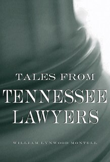 Front cover_Tales from Tennessee Lawyers