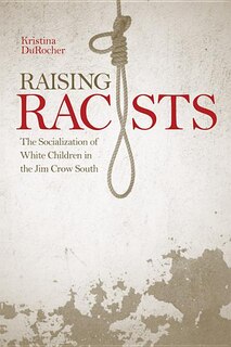 Front cover_Raising Racists