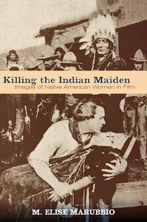 Couverture_Killing The Indian Maiden
