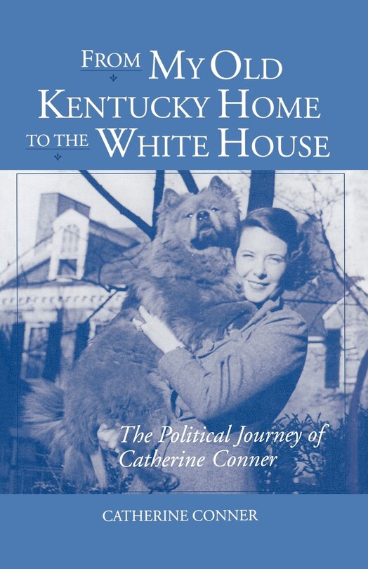 Couverture_From My Old Kentucky Home To The White House