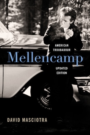 Mellencamp: American Troubadour