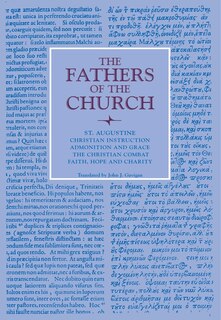 Front cover_Christian Instruction; Admonition and Grace; The Christian Combat; Faith, Hope and Charity