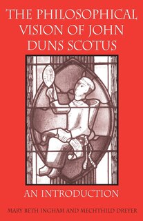 Couverture_The Philosophical Vision of John Duns Scotus