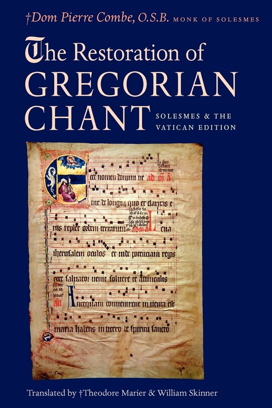 Front cover_The Restoration of Gregorian Chant
