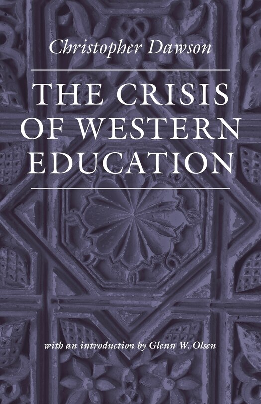 The Crisis of Western Education