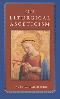 Couverture_On Liturgical Asceticism