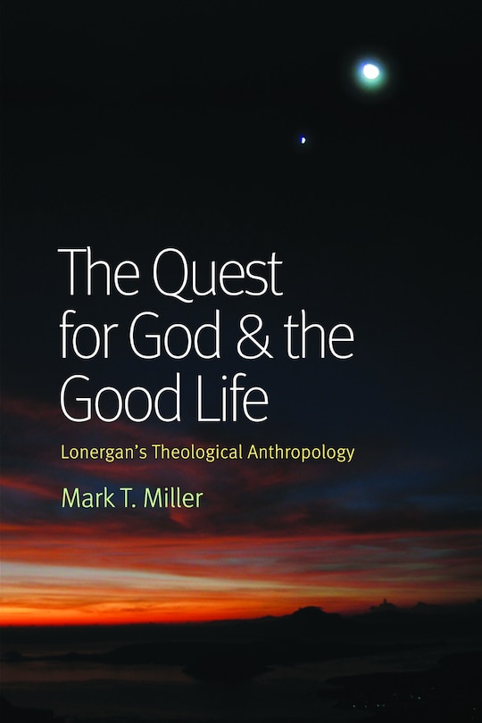 Couverture_The Quest for God and the Good Life